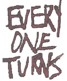 graffiti - 'every one turns'